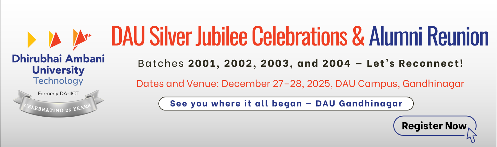 Silver Jubilee Celebrations and Alumni Reunion: Honouring 25 Years of Excellence of DAU